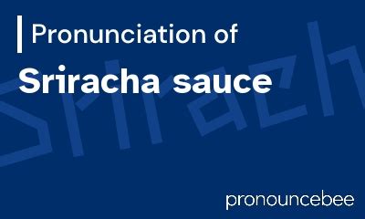 sriracha pronunciation|sriharsha pronunciation.